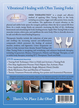 Load image into Gallery viewer, Ohm Therapeutics Vibrational Healing with Ohm Tuning Forks - Book & DVD